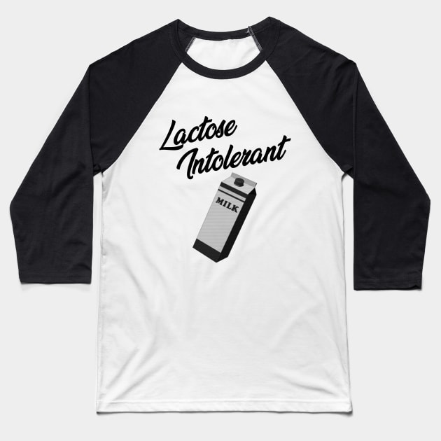 Lactose Intolerant Baseball T-Shirt by giovanniiiii